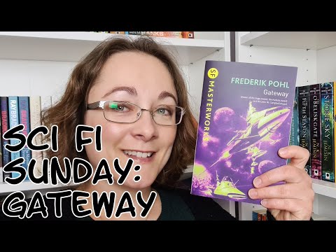 Sci Fi Sunday #82 - Gateway by Frederik Pohl