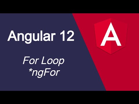 Angular 12 tutorial 18 For Loop | ngFor
