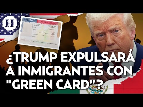 ¿Se les acabó la visa? Donald Trump anuncia que examinará "green cards" de países del "tercer mundo"