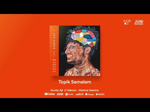 Kunto Aji - Topik Semalam (Official Audio)