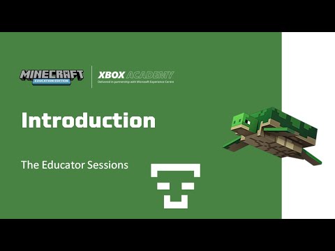 The Educator Sessions: Introduction to Minecraft Education Edition