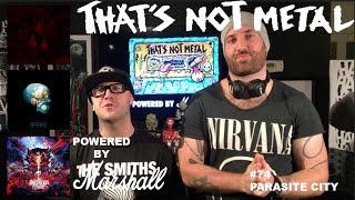 TNM Episode #74 - Parasite City - Powered By Marshall
