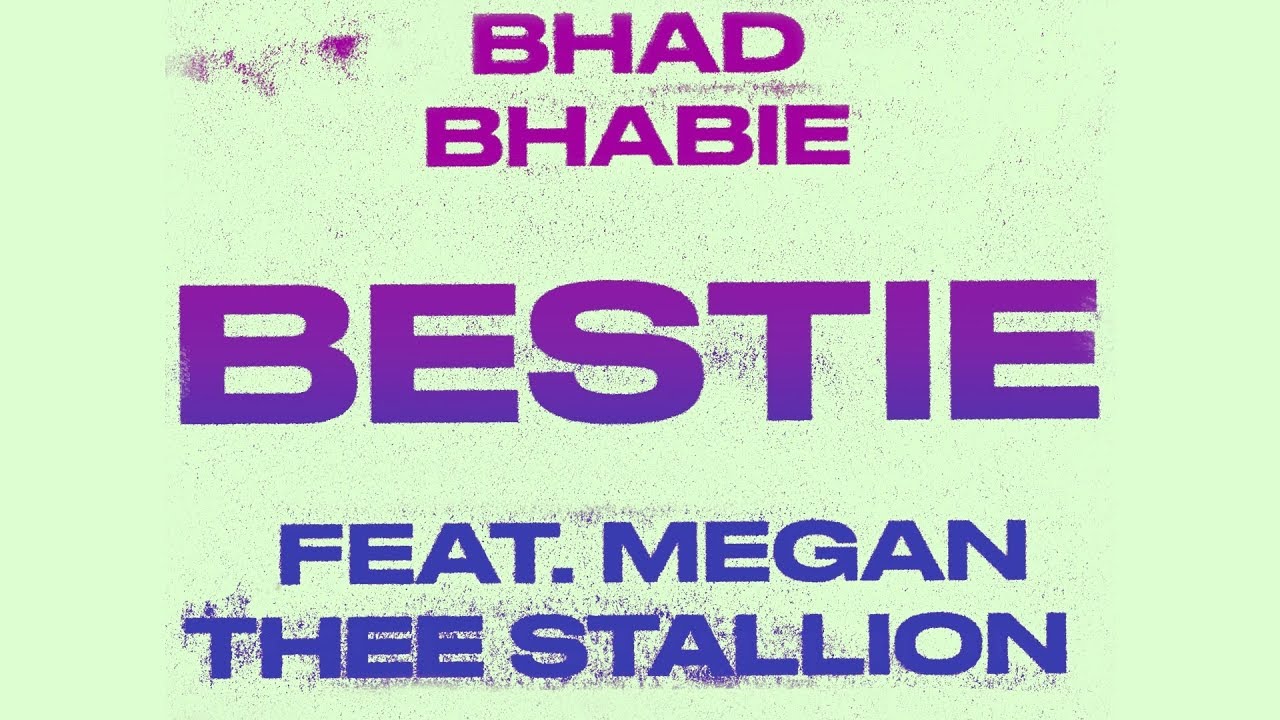 BHAD BHABIE 'Bestie' feat. Megan Thee Stallion 공식 비디오 실사