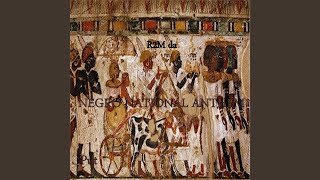 R2M da Negro National Anthem