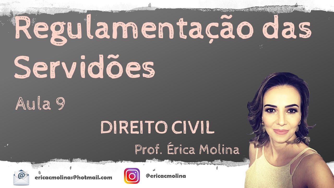 AULA 9 - REGULAMENTAÇÃO DAS SERVIDÕES