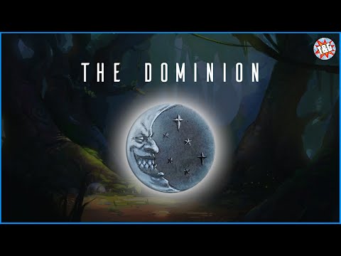 Introducing the Dominion [Moonstone by Goblin King Games]