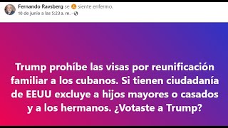 Persecución a migrantes de Cuba, prohibición de visas de reunificación familiar: ¿votaste por Trump?