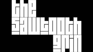 SAWTOOTH GRIN, THE - The Jesus Hive