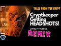 Tales From The Crypt S Cryptkeeper Getting HEADSHOTS Remix