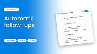 How to Set Up Automatic Follow-Ups (Welcome a New Client)