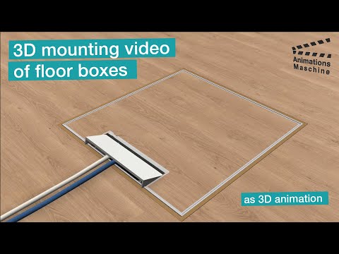 3D mounting video of floor boxes