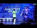 WHAT CAN I DO FOR YOU A NITE WITH HAQIEM RUSLI