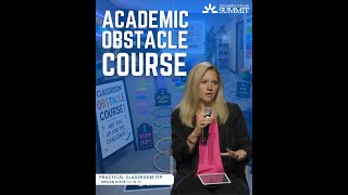 Classroom Strategy: The Academic Obstacle Course #foryou