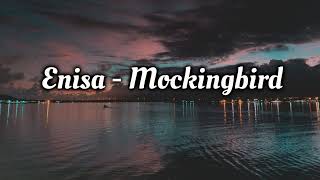 Download lagu Mockingbird - Eminem, Cover by Enisa (Lyrics) mp3