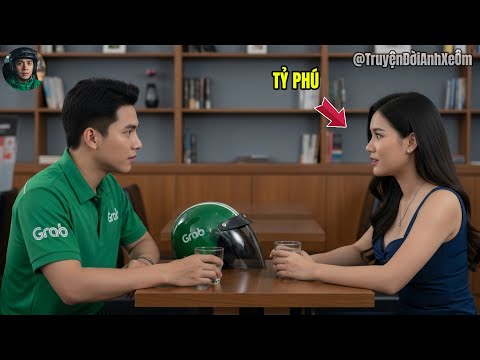 Nữ Chủ Tịch Phải Lòng Anh Xe Ôm Đi Xem Mắt Thay Người Bạn – Và Cái Kết Khiến Cả Giới Doanh Nhân Sốc