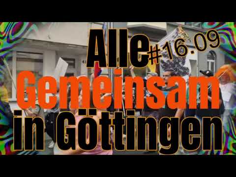Trailer: Demo Göttingen: #Gö1609 Herbsterwachen für mehr Menschlichkeit 16.09.2023