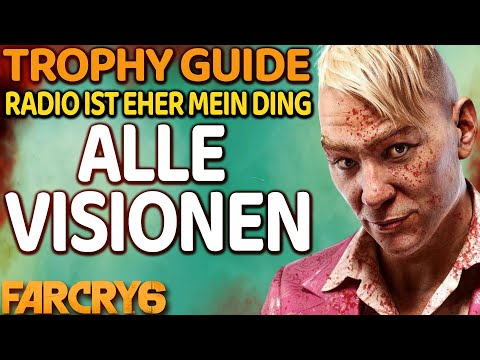 Far Cry 6 Pagan Kontrolle DLC alle Visionen Trophy Guide Radio ist eher mein Ding Trophäe Locations