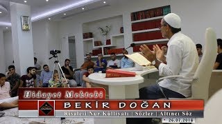 Bekir Doğan - Risale-i Nur Külliyatı - Sözler - Altıncı Söz