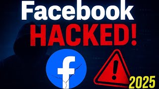 How Facebook Is Being Hacked in 2025 — Real Breaches & How to Protect Your Account