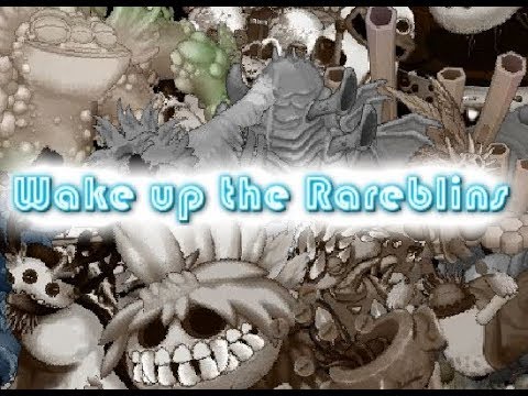 Wake up the Rareblins full (special for 1000 subs)