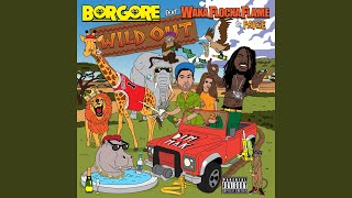 Wild Out (feat. Waka Flocka Flame &amp; Paige)