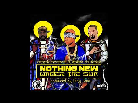 Invincible Swordsmen (Feat. Shabazz The Disciple) - Nothing New Under The Sun