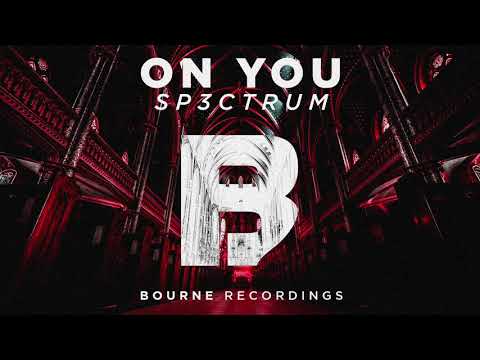 SP3CTRUM - On You