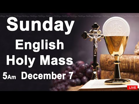 Catholic Mass Today I Daily Holy Mass I Sunday December 7 2025 I English Holy Mass I 5.00 AM