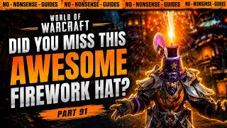 Did You Know About This Awesome Firework Hat - No-Nonsense Guide - World of Warcraft