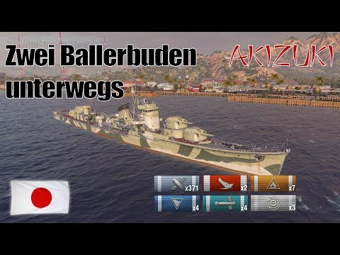 World of Warships | Akizuki | Zwei Ballerbuden unterwegs