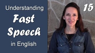 Day 15 - Disappearing Syllables - Understanding Fast Speech in English