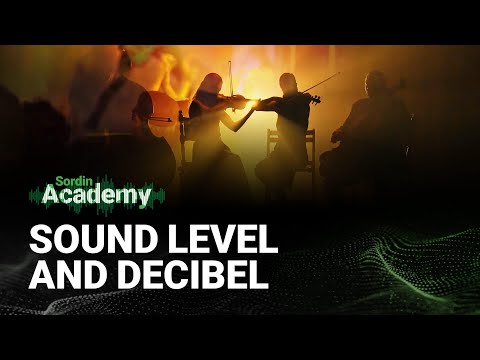 5. Sound level and decibel