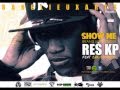 Reskp Show Me Feat Christopher
