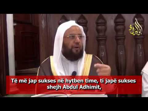 Kështu lutej shejh Ebu Islam para se të ngjitej ne Hytbe foltore!