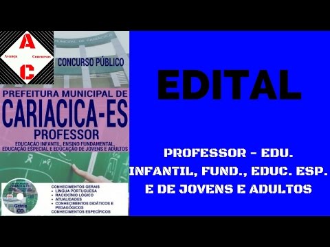 Concurso Cariacica-ES 2016 - Prof. de Edu. Infantil, Fund. Edu. Espescial e de Jovens e Adultos