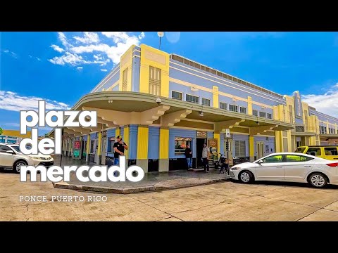 Plaza del Mercado de Ponce | Ponce, Puerto Rico