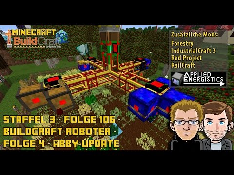 Let´s Play Buildcraft [HD+] S03E106 - Buildcraft - Roboter Folge 4 - Abby Update