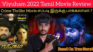 Viyuham 2022 New Tamil Movie Review by Critics Moh