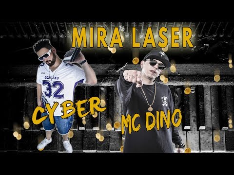 Cyber ft. MC Dino - 08 - Mira Laser