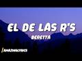 El De Las R S Beretta Lyrics