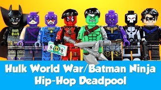 Hulk World War Batman  Ninja Hip-Hop Deadpool Ultimate Punisher & more Unofficial LEGO Minifigures by pinoytoygeek
