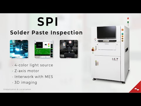 I.C.T | SPI, Solder paste Inspection