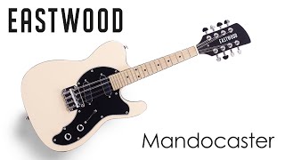 Video thumbnail for Showcase: Eastwood Mandocaster by Eastwood Guitars