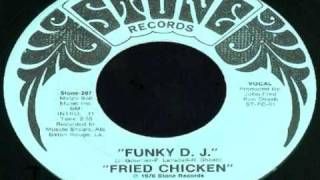 FRIED CHICKEN-Funky D.J
