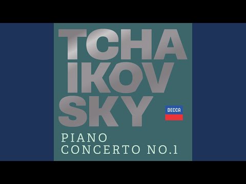 Tchaikovsky: Piano Concerto No. 1 in B-Flat Minor, Op. 23, TH 55 - 1. Allegro non troppo e...