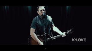 Matt Redman &quot;10,000 Reasons&quot; LIVE at K-LOVE