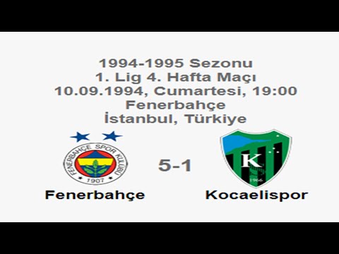 Fenerbahçe 5-1 Kocaelispor 10.09.1994 - 1994-1995 Turkish 1st League Matchday 4 (Ver. 1)
