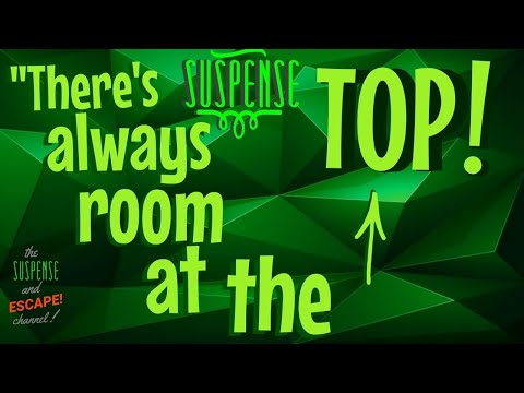 "There's Always Room at the Top!" • SUSPENSE Best Episode • ANNE BAXTER