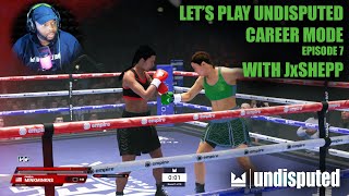The Curse of the Taunt - Undisputed Career Mode Let's Play (Ep 7) with JxShepp