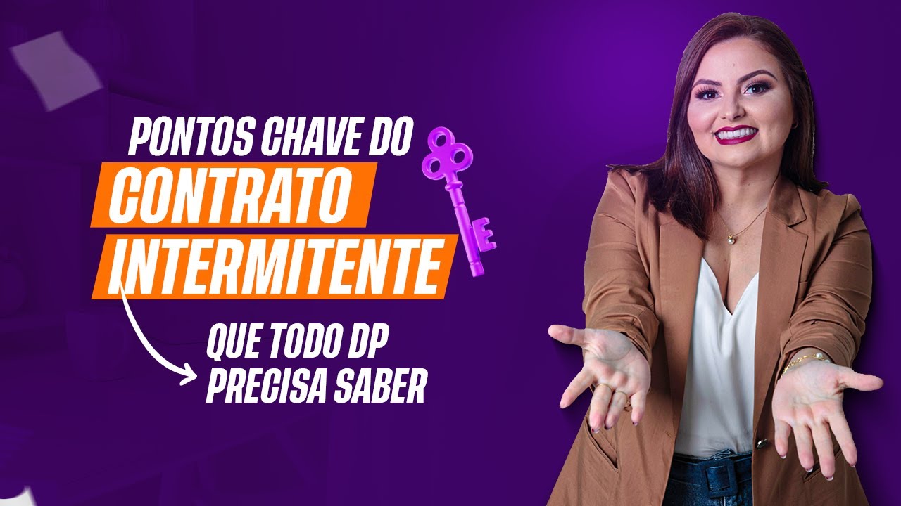 CONTRATO INTERMITENTE - ENTENDA O QUE É E SUAS PRINCIPAIS CARACTERÍSTICAS | COISAS DE RH